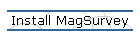 Install MagSurvey